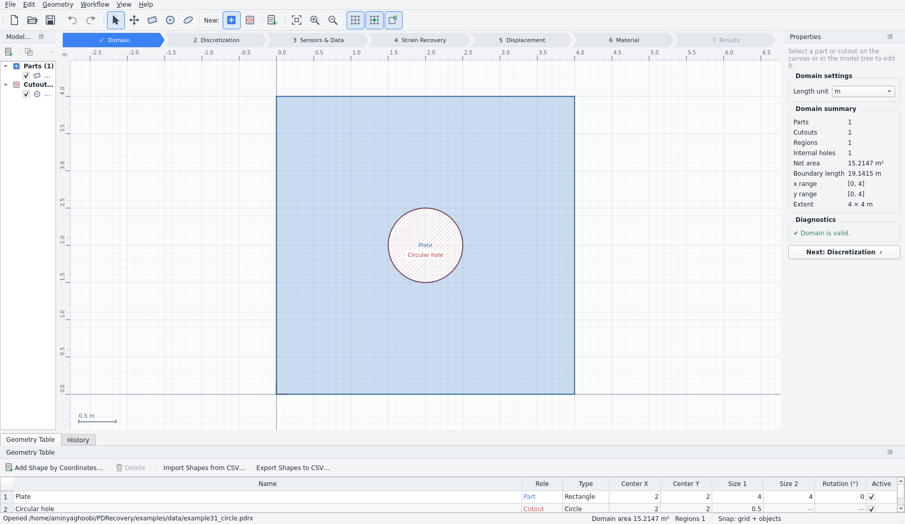 Step 1 — the analysis domain built from a rectangular part and a circular cut-out